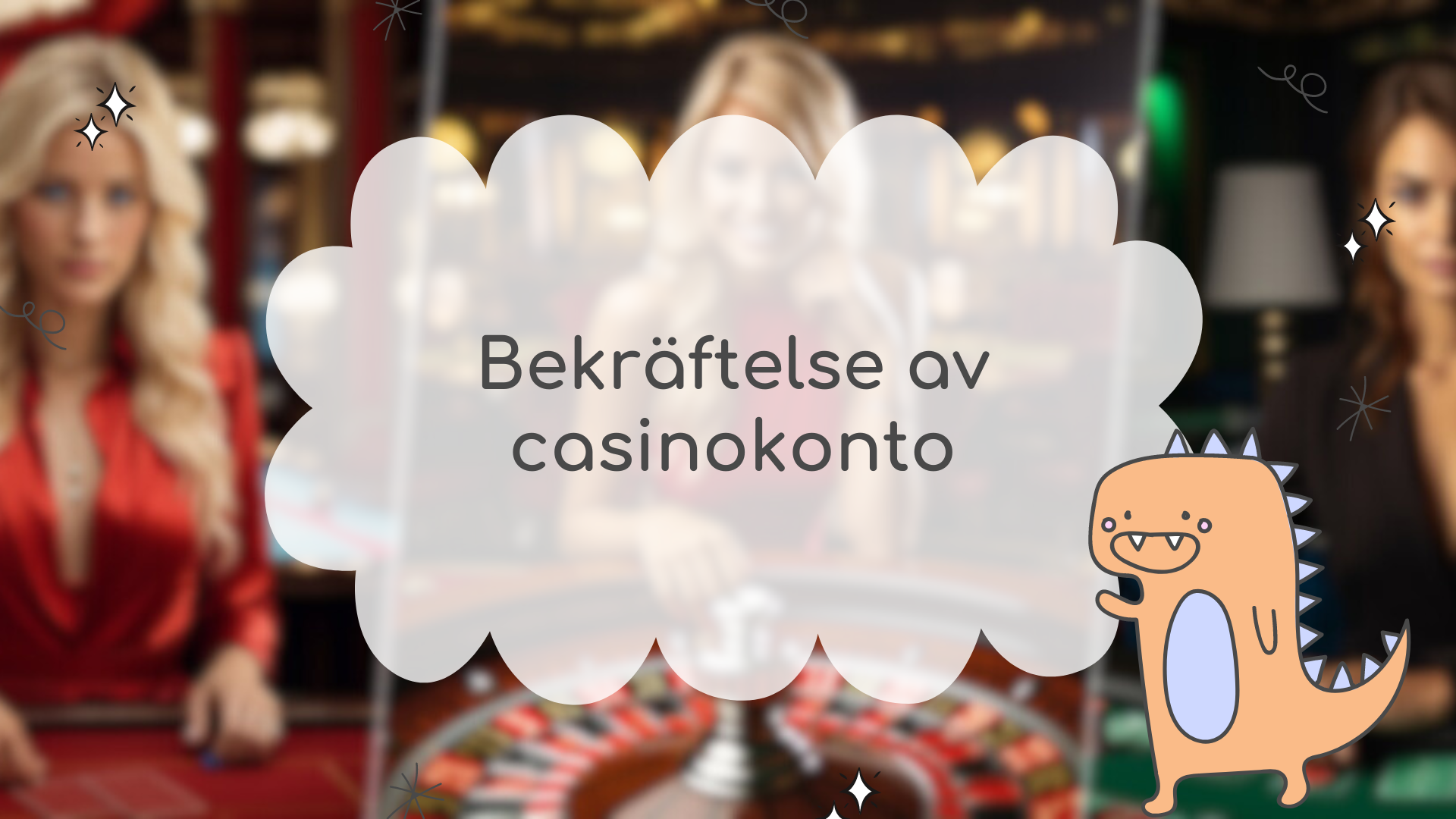Bekräftelse av casinokonto