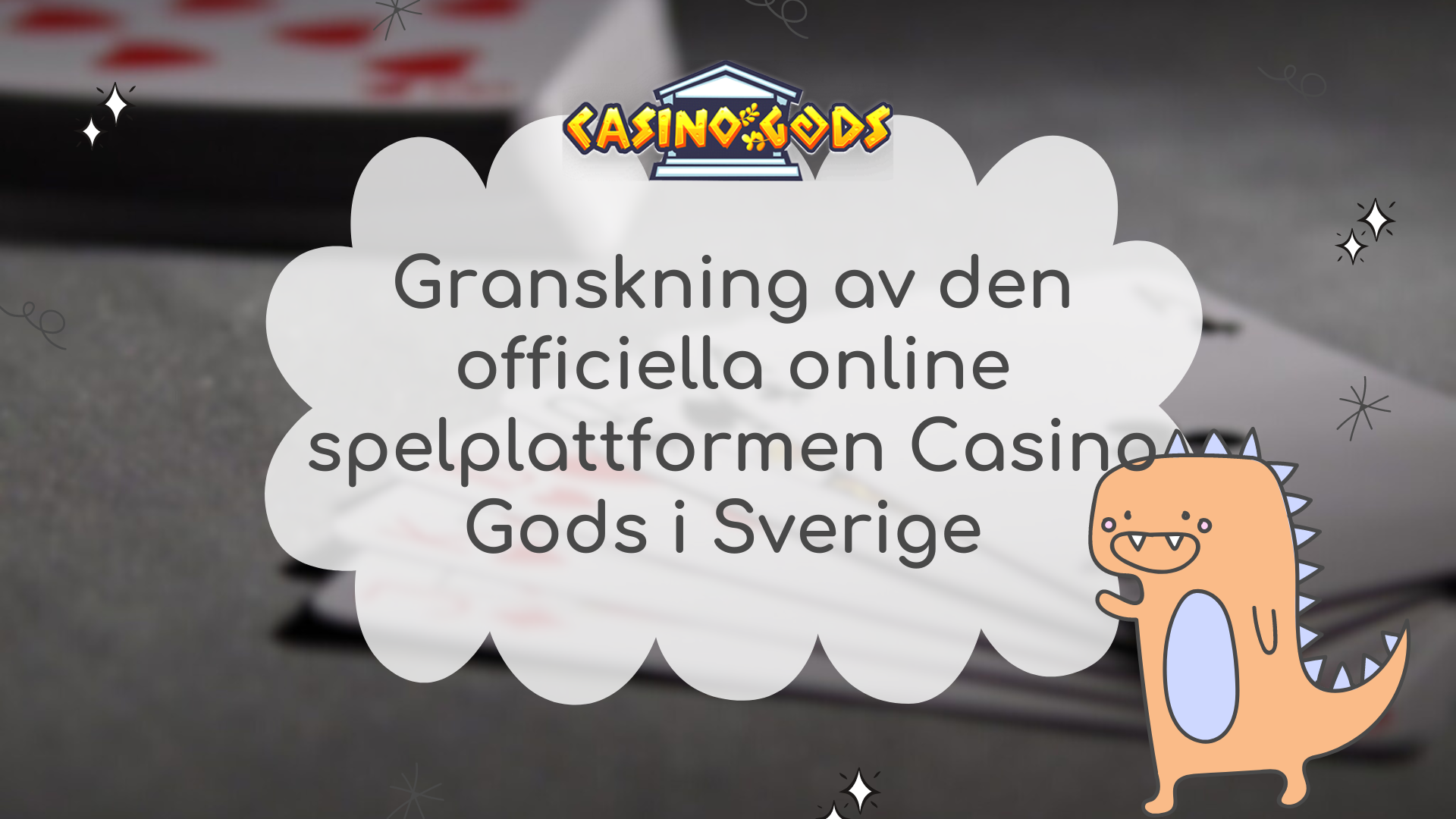 Granskning av den officiella online spelplattformen Casino Gods i Sverige