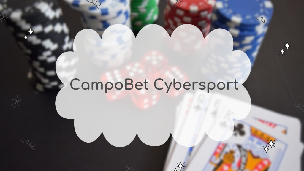 CampoBet Cybersport