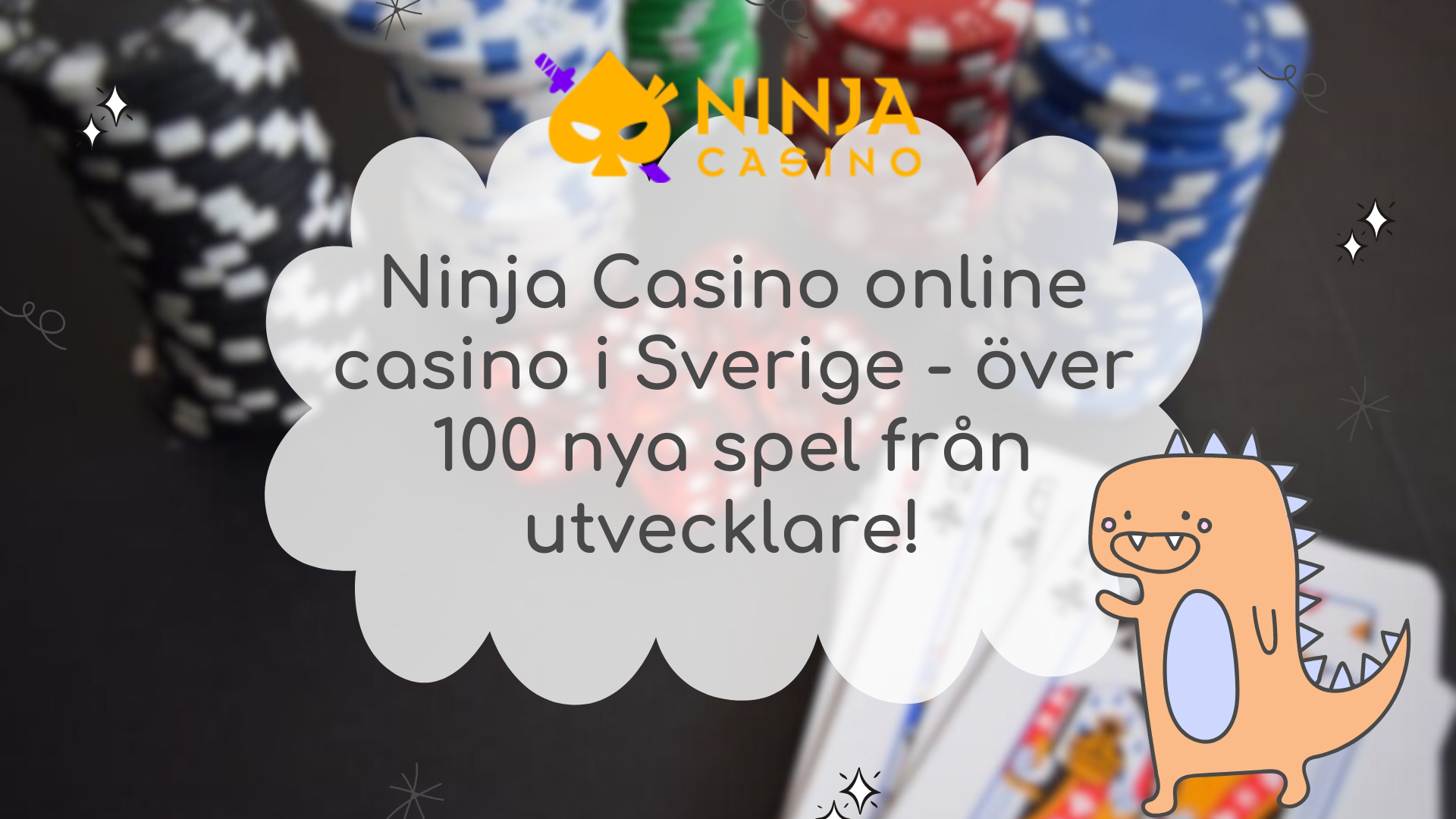 Ninja Casino online casino i Sverige - över 100 nya spel från utvecklare! 