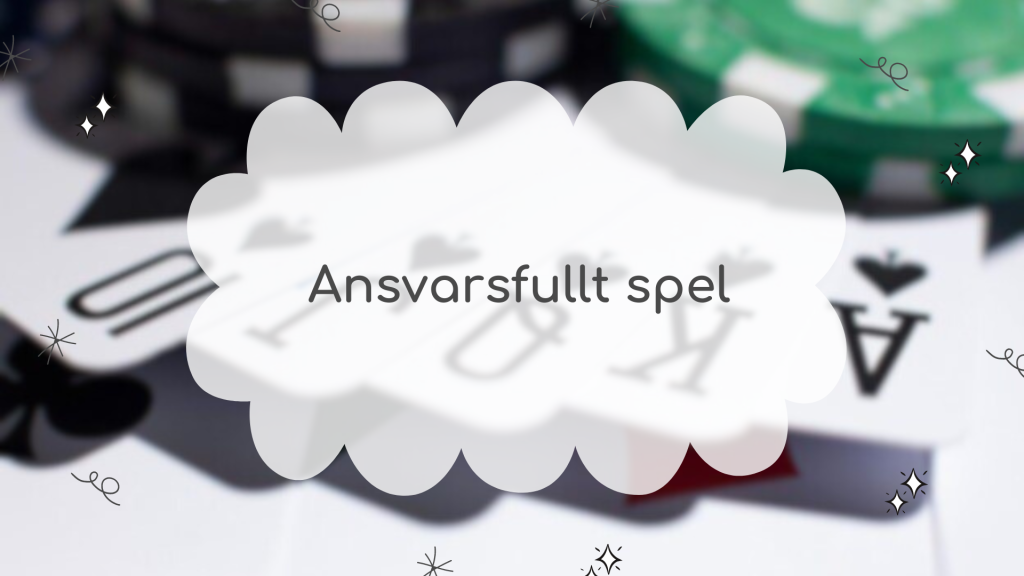 Ansvarsfullt spel