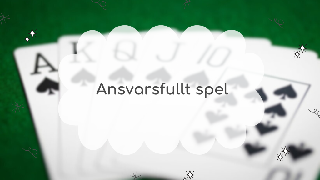 Ansvarsfullt spel