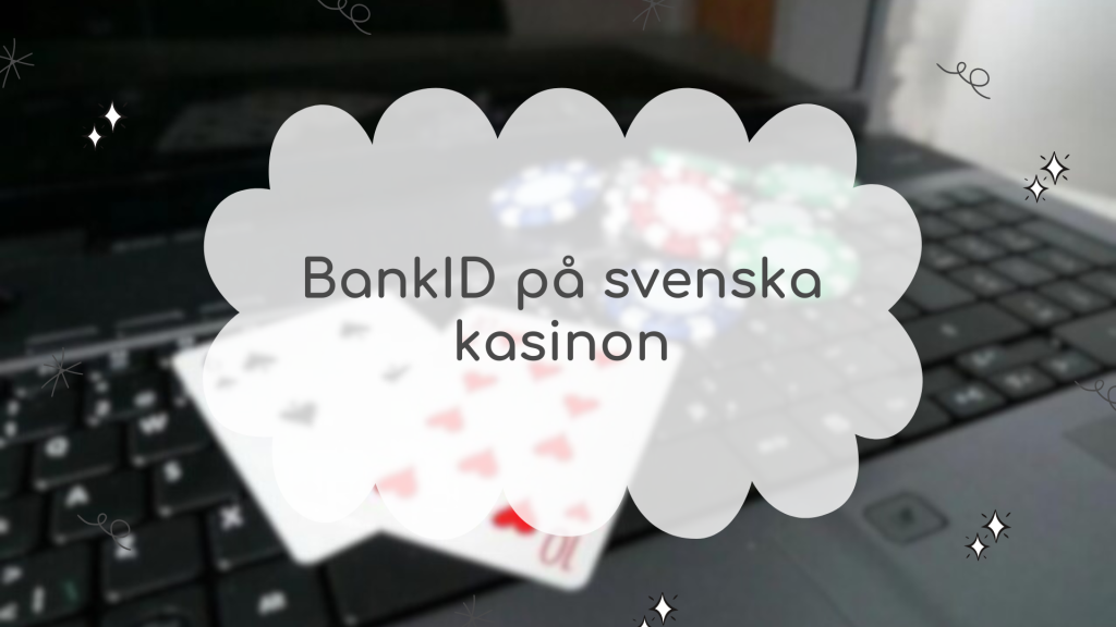 BankID på svenska kasinon