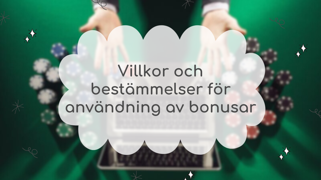 Villkor och bestämmelser för användning av bonusar